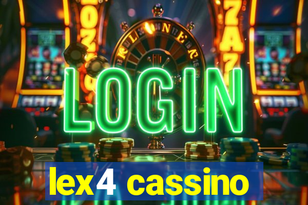 lex4 cassino